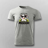 Not In The Mood T-shirt For Men – Attitude Tee