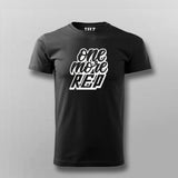 One More Rep T-shirt For Men