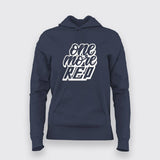 One More Rep Hoodies For Women