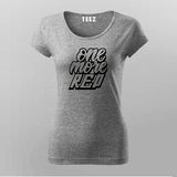 One More Rep T-Shirt For Women