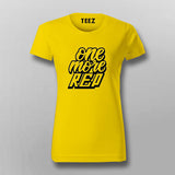 One More Rep T-Shirt For Women