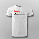 People, One Star, Fucking Nightmare, Would Not Recommend T-shirt For Men