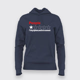 People, One Star, Fucking Nightmare, Would Not Recommend T-Shirt For Women