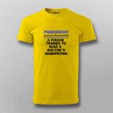 Pharmacist Definition Funny T-shirt For Men