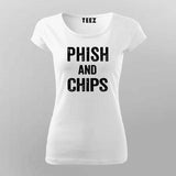 Phish and Chips T-shirt For Women