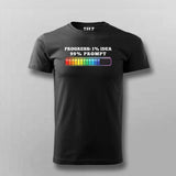 Progress 1_ Idea 99_ Prompt Funny black round neck T-shirt For Men