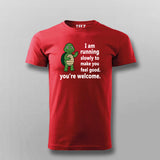 I Am Running Slowly T-shirt For Men