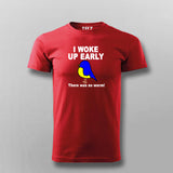 I Woke Up Early No Worm T-shirt For Men