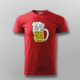 Beer Quote T-shirt For Men