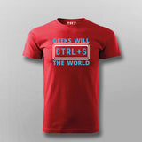 Geeks Will Ctrl+S The World T-Shirt For Men
