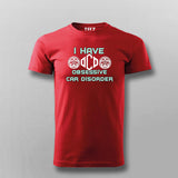 OCD Obsessive Car Disorder T-shirt For Men