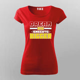 Dream Bigger – Go Beyond Limits Motivational T-Shirt For Women