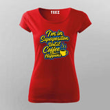 Superposition Coffee Mode T-Shirt For Women – Quantum Caffeine State