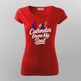 Google Calendar Owns My Soul T-Shirt for Women – IT Humor