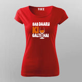 Sab Daaru Ki Galti Hai Quote T-shirt For Women