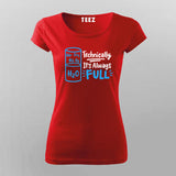 H2O Full Science T-Shirt For Women  – Funny Physics