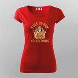 Free Gyaan No Refunds Funny T-shirt For Women