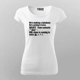 SQL Clause T-Shirt funny database Joke T-Shirt For Women