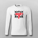 Samjhe T-shirt For Men – Bold Hindi Attitude Tee