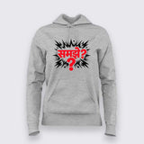 Samjhe T-shirt For Women – Bold Hindi Attitude Tee