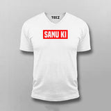 Sanu Ki T-shirt For Men Online India