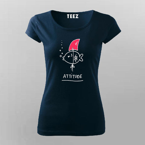 Shark Attitude T-Shirt For Women