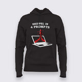 Shipped_in_4_Prompts_Hoodie_For_Women