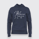 Skeleton Hear Me Out No T-Shirt For Women