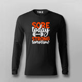 Sore Today Strong Tomorrow T-shirt For Men