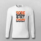Sore Today Strong Tomorrow T-shirt For Men