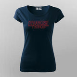 Stranger things T-Shirt For Women