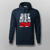 Sweat Is Your Fat Crying Hoodies For Men