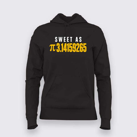 Sweet As Pi Math Hoodie For Women