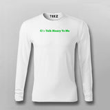 Talk Binary To Me Funny Coder Programmer T-shirt For Men