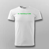 Talk Binary To Me Funny Coder Programmer T-shirt For Men