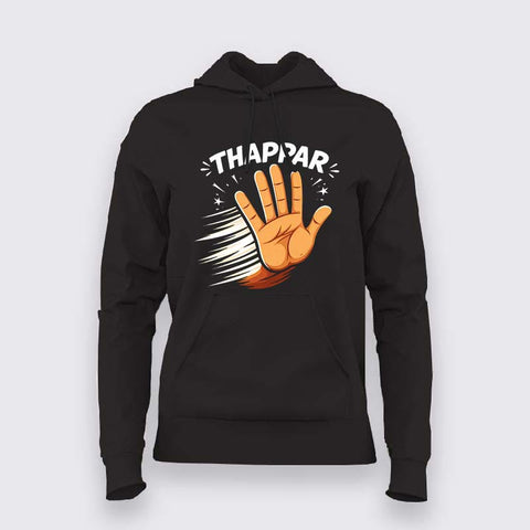Thappar Hoodie For Women – Funny Desi Attitude