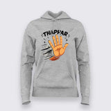 Thappar Hoodie For Women – Funny Desi Attitude