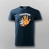 Thappar T-shirt For Men – Funny Desi Attitude Tee
