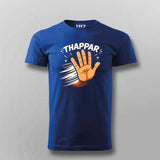 Thappar T-shirt For Men – Funny Desi Attitude Tee