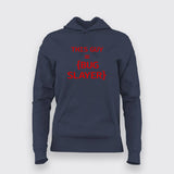This guy is a bug slayer T-Shirt For Women
