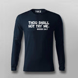 Thou Shall Not Try Me T-shirt For Men
