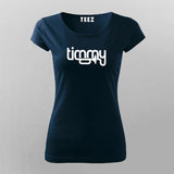 Timmy T-Shirt For Women