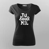 To Bahar Mil T-Shirt For Women