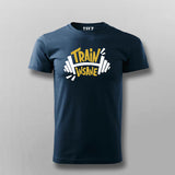 Train Insane T-shirt For Men