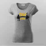 Train Insane T-Shirt For Women