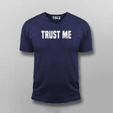 Trust Me T-shirt For Men