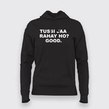 Tussi Na Jao  Trendy Bollywood, Desi  Indian Art Hoodies For Women