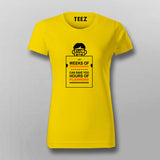 Weeks of Programming - funny for Software engineers T-Shirt For Women