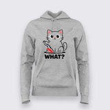 What Cat Dark Humor T-shirt For Women