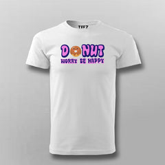 Donut Worry Be Happy T-Shirt for Men